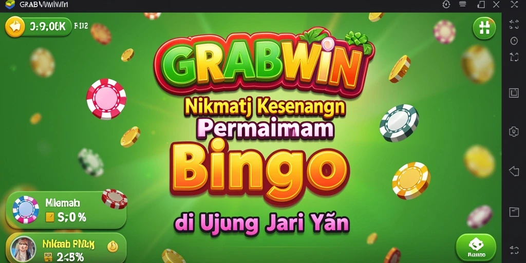 Tampilan gameplay Bingo yang seru dan interaktif di GRABWIN.